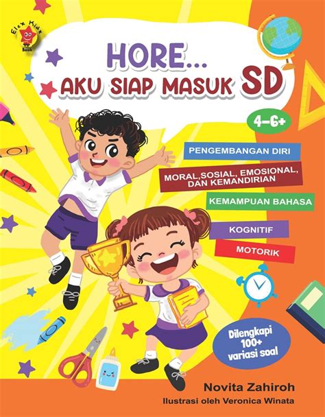 Jual Buku Hore Aku Siap Masuk Sd Karya Novita Zahiroh Toko Buku