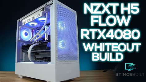 Whiteout PC NZXT H5 Flow W RTX 4080 13700k Toffeestv YouTube