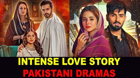 Top Intense Love Story Pakistani Dramas Youtube