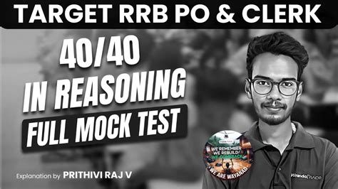 Target Rrb Po Clerk In Reasoning Full Mock Test Prithivi