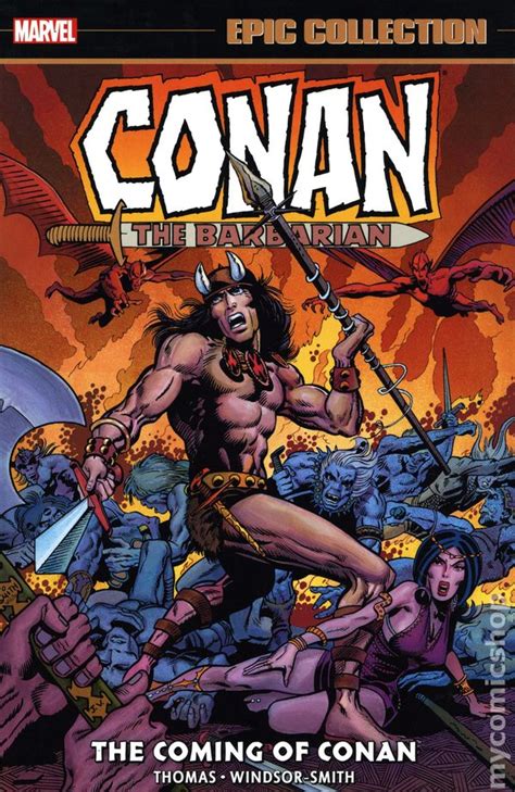 Conan The Barbarian The Original Marvel Years The Coming Of Conan Tpb