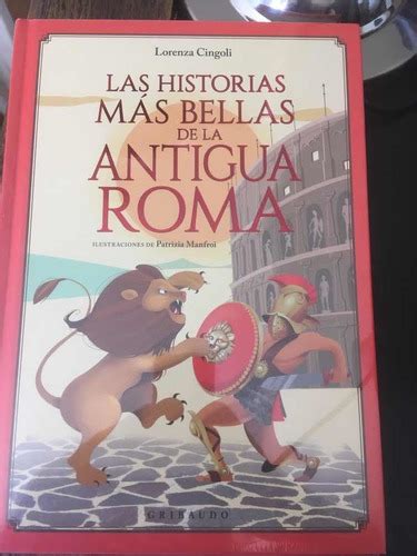 Las Historias Mas Bellas De La Antigua Romalorenza Cingoli Cuotas Sin