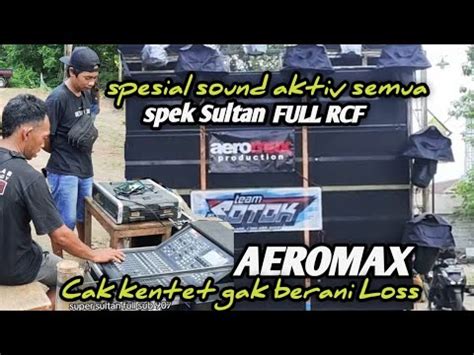 Aeromax Production Spek Konser Harlah St Sub Rcf As Line Array Rcf