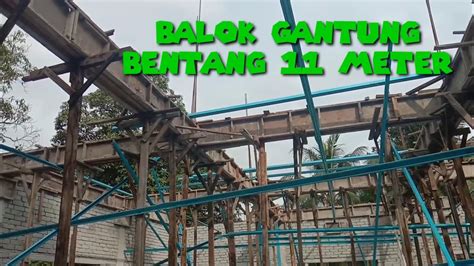 Cor Balok Gantung Bentang 11 Meter YouTube