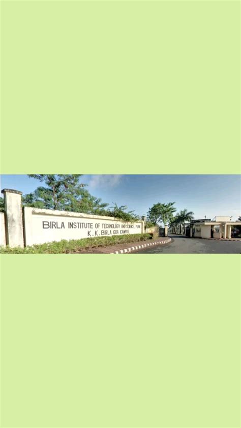 bits goa entrance in 2024 | Goa, Dream college, Campus