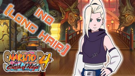 Ino Long Hair Score Attack Difficulty 4super Naruto Clash Of Ninja 4 Youtube