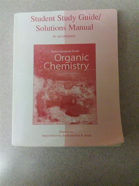 Student Study Guide Solutions Manual To Accompany Organic