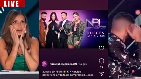 Live Jueces Sin Filtro Nuestra Belleza Latina 2021 Nbl Youtube