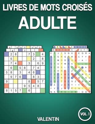 Livres De Mots Crois S Adulte 100 Mots De Recherche Et 100 Sudoku Avec