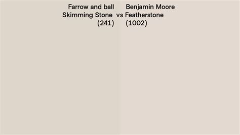 Farrow And Ball Skimming Stone 241 Vs Benjamin Moore Featherstone