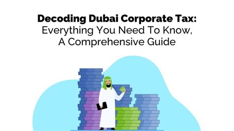 Decoding Dubai Corporate Tax A Comprehensive Guide Jaks