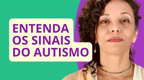 SINTOMAS DE AUTISMO ENTENDA Os Sinais Do ESPECTRO AUTISTA Girassol