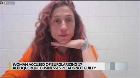 Woman Accused In Multiple Burglaries Pleads Not Guilty Youtube