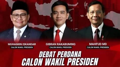 Debat Cawapres Perdana Pemilu 2024 Berlangsung Malam Ini Berikut