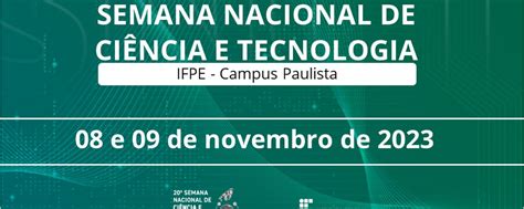 Semana Nacional De Ci Ncia E Tecnologia Ifpe