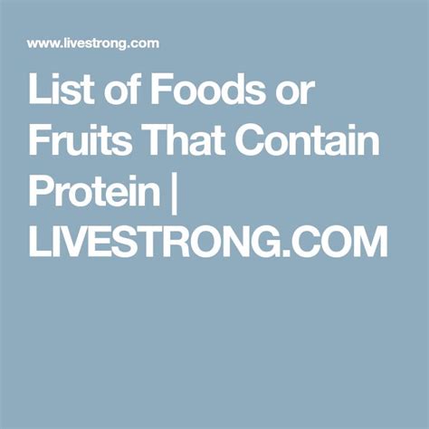 List Of Foods Or Fruits That Contain Protein Food