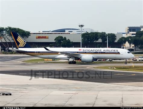 9V SMA Airbus A350 941 Singapore Airlines Adrian Daileg JetPhotos