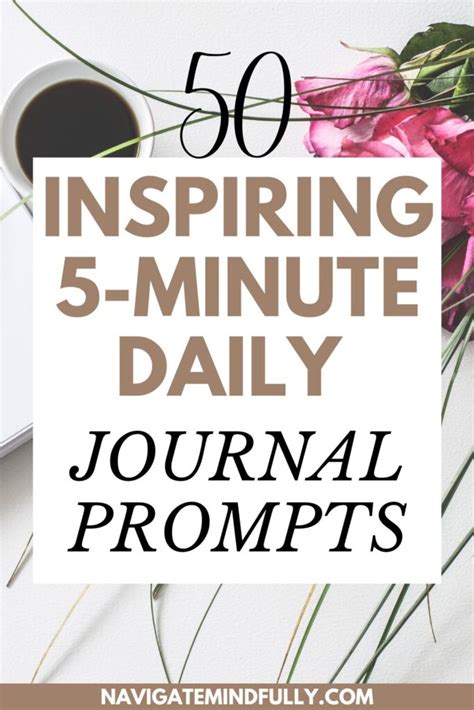 50 Powerful 5 Minute Journal Prompts for Daily Journaling