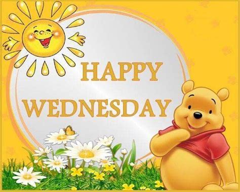 Pooh Bear Happy Wednesday Pictures Happy Wednesday Happy Day Quotes