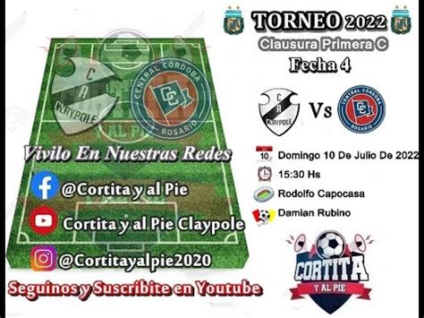 Claypole Vs Central Cordoba Primera C Youtube