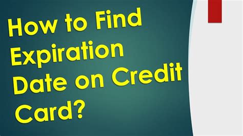 How To Find Out The Expiration Date On A Credit Card Youtube