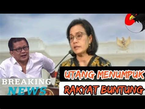 Rocky Gerung Utang Menumpuk Rakyat Buntung Youtube