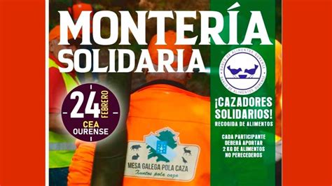 Mañana sábado 24 de febrero se celebra la Montería Solidaria en Cea Orense