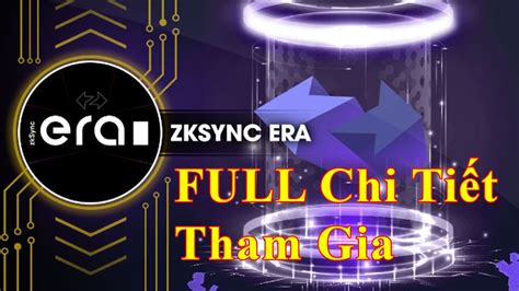 Full Zksync Era Testnet C H I Nh N Airdrop Mi N Ph Youtube