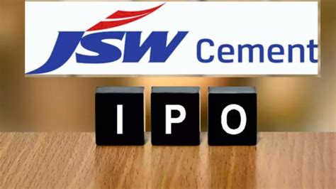 Upcoming Jsw Cement Ipo Exciting Times Ahead