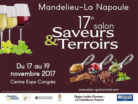 Salon Saveurs Et Terroirs Du 17 11 2017 Au 19 11 2017 Mandelieu La