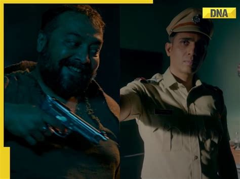 Bad Cop Teaser Menacing Anurag Kashyap Honest Gulshan Devaiah Bring