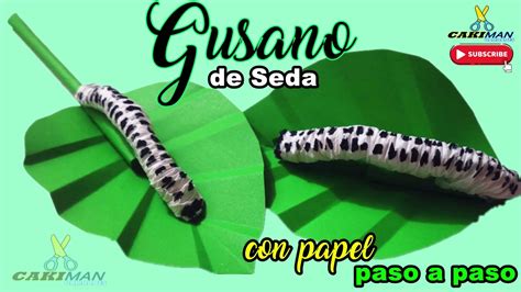 Un GUSANO De PAPEL Moviendo En Una Hoja Paso A Paso Con CAKI YouTube