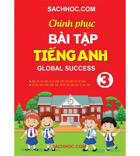 Chinh phục bài tập tiếng anh 3 Global Success kèm audio