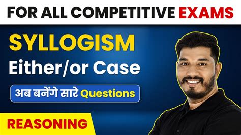 Either Or Case Syllogism Reasoning Foundation Course 2022 YouTube