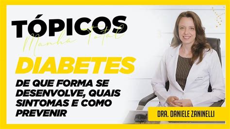 Diabetes Rádio Lagoa Dourada FM Dra Daniele Zaninelli