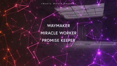 Way Maker Miracle Worker Lyrics Youtube