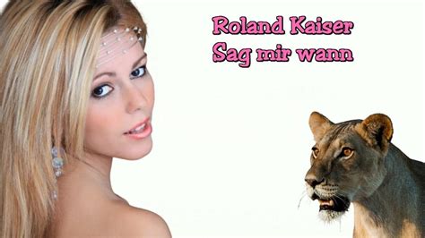 Roland Kaiser Spezial Sag Mir Wann YouTube