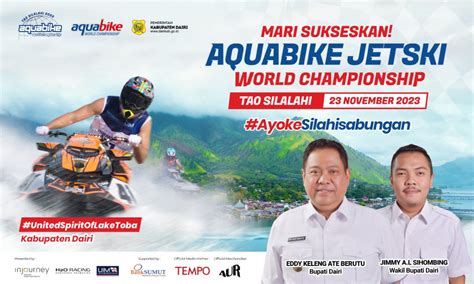 Aquabike Jetski World Championship Bupati Dairi Sudah Siap Jadi Tuan