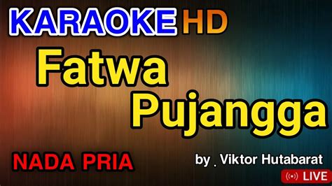 FATWA PUJANGGA KARAOKE TEMBANG KENANGAN LAGU NOSTALGIA YouTube