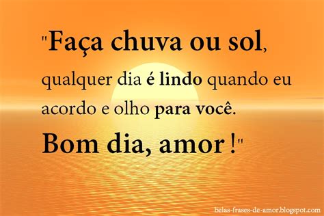 Belas Frases De Amor Em Portugu S Fa A Chuva Ou Sol Qualquer