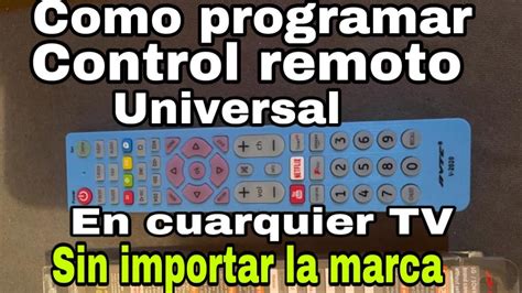 Como Programar Control Remoto Universal En Tv De Cualquier Marca