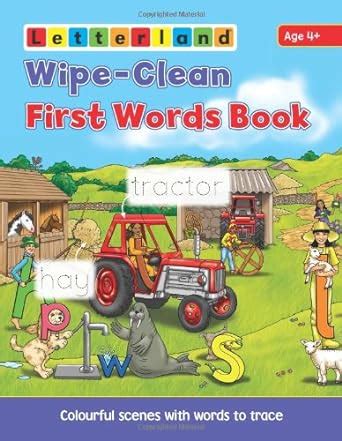 Wipe Clean First Words Book Wipe Clean Scenes With Words To Trace