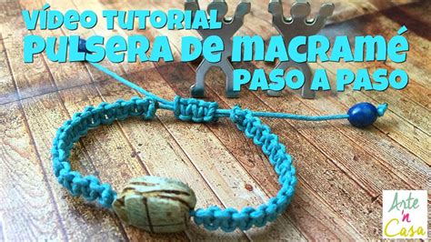 Pulsera De Macram Paso A Paso Youtube