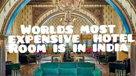 World Most Expensive Hotel Room In Jaipur India