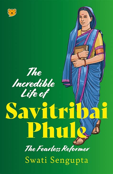 The Incredible Life of Savitribai Phule - Speaking Tiger Books