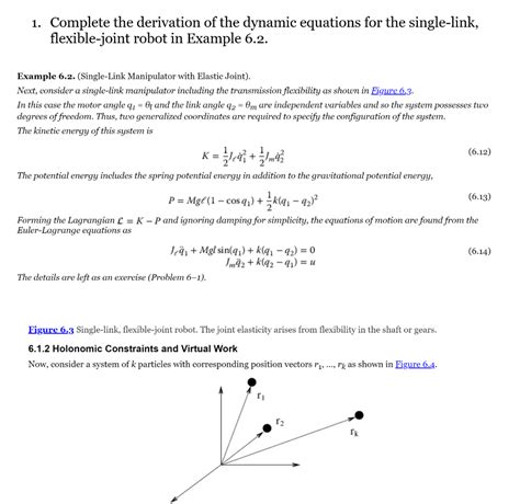 Solved 1 Complete The Derivation Of The Dynamic Equations Chegg