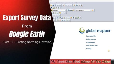 Extract Survey Data From Google Earth Global Mapper Part II