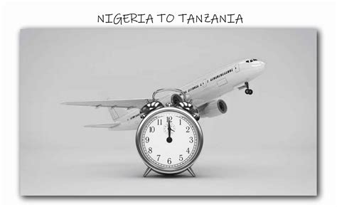 Discover the Quickest Routes: How Many Hours Does a Flight from Nigeria