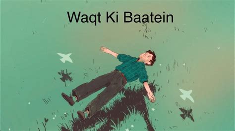 Waqt ki baatein cover song - YouTube