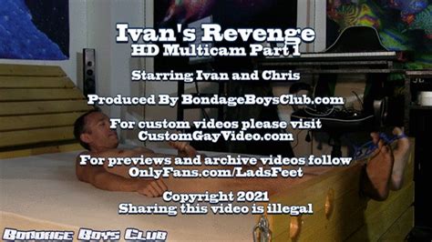 Ivan S Revenge Hd Multicam Full Video 26 Mins Ladsfeet And Tickling Clips4sale